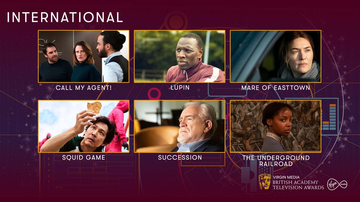 Nominated in the International category 🌍

📺 Call My Agent!
📺 Lupin
📺 Mare of Easttown
📺 Squid Game
📺 Succession
📺 The Underground Railroad

#VirginMediaBAFTAs