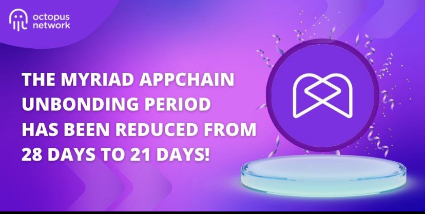 Important message to our community: 

The <a href="/myriad_social/">Myriad.Social</a> appchain unbonding period has been reduced from 28 to 21 days!