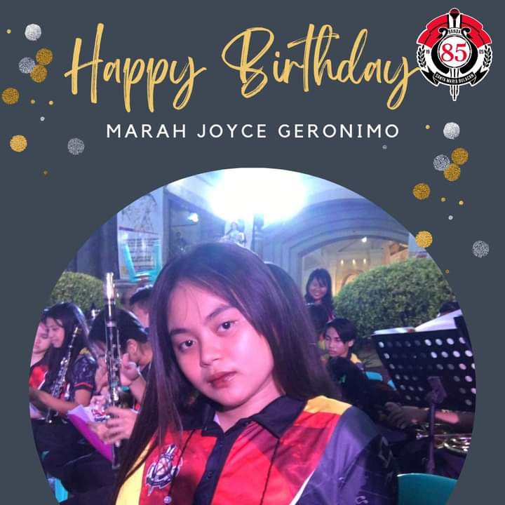 banda85_'s tweet photo. Happy Birthday to Marah Joyce "Mayora" Geronimo of Banda 85 SMB. I hope this day will bring you an extra share of all that makes you happiest. For the otw anong handa later, otw na kami Villarica pips hahaha.  🥳🎉🎂🎈🎁

#Clarinetista
#BatchAlpha
#Laking85
#B85SMBinc https://t.co/KmZQmhQbEh