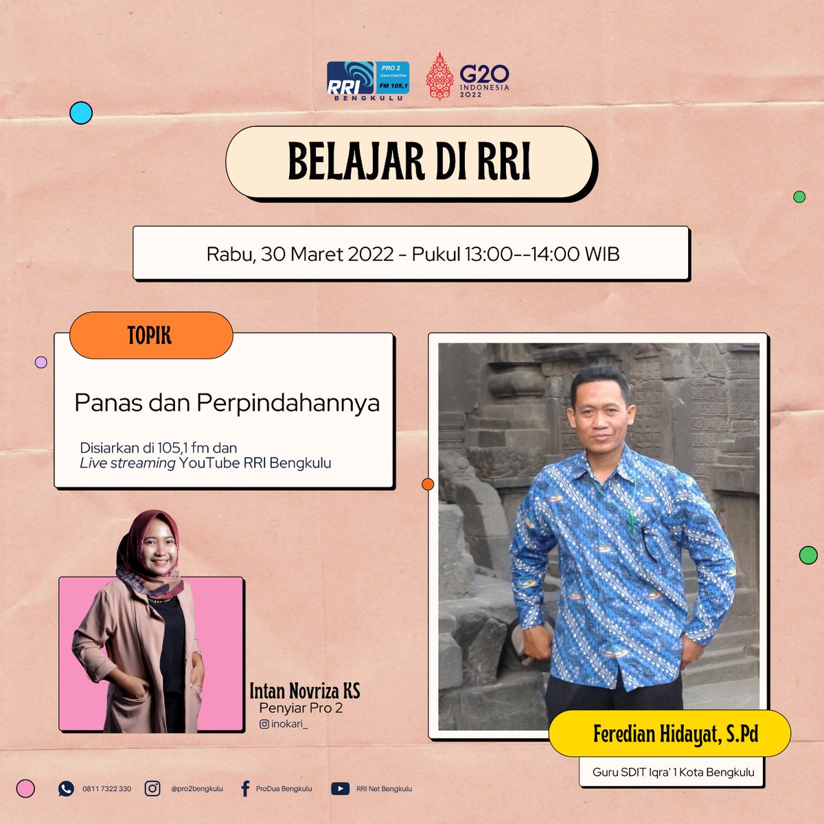 Yeay! Hari ini kita akan belajar lagi di Belajar di RRI, Kelas Tambahan. Kita akan belajar mengenai Panas &amp; Perpindahannya bersama Ustadz Feredian Hidayat, S.Pd. dari SDIT Iqra' 1 Kota Bengkulu. 

Join di Youtube RRI Net Bengkulu ya! 😘

#BelajardiRRI #EdisiKelasTambahan