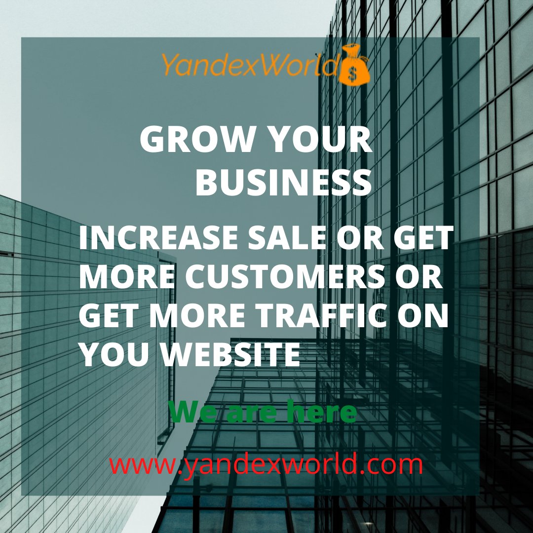 YandexWorld's tweet photo. Want to grow your business and increase sales? .We are with you. your trusted company -> https://t.co/s6UMYa1QQs 

#yandexworld #YandexWorld #Yandex_world #yandex_world #business #marketing #DigitalMarketing https://t.co/O1W8Tb1ER7