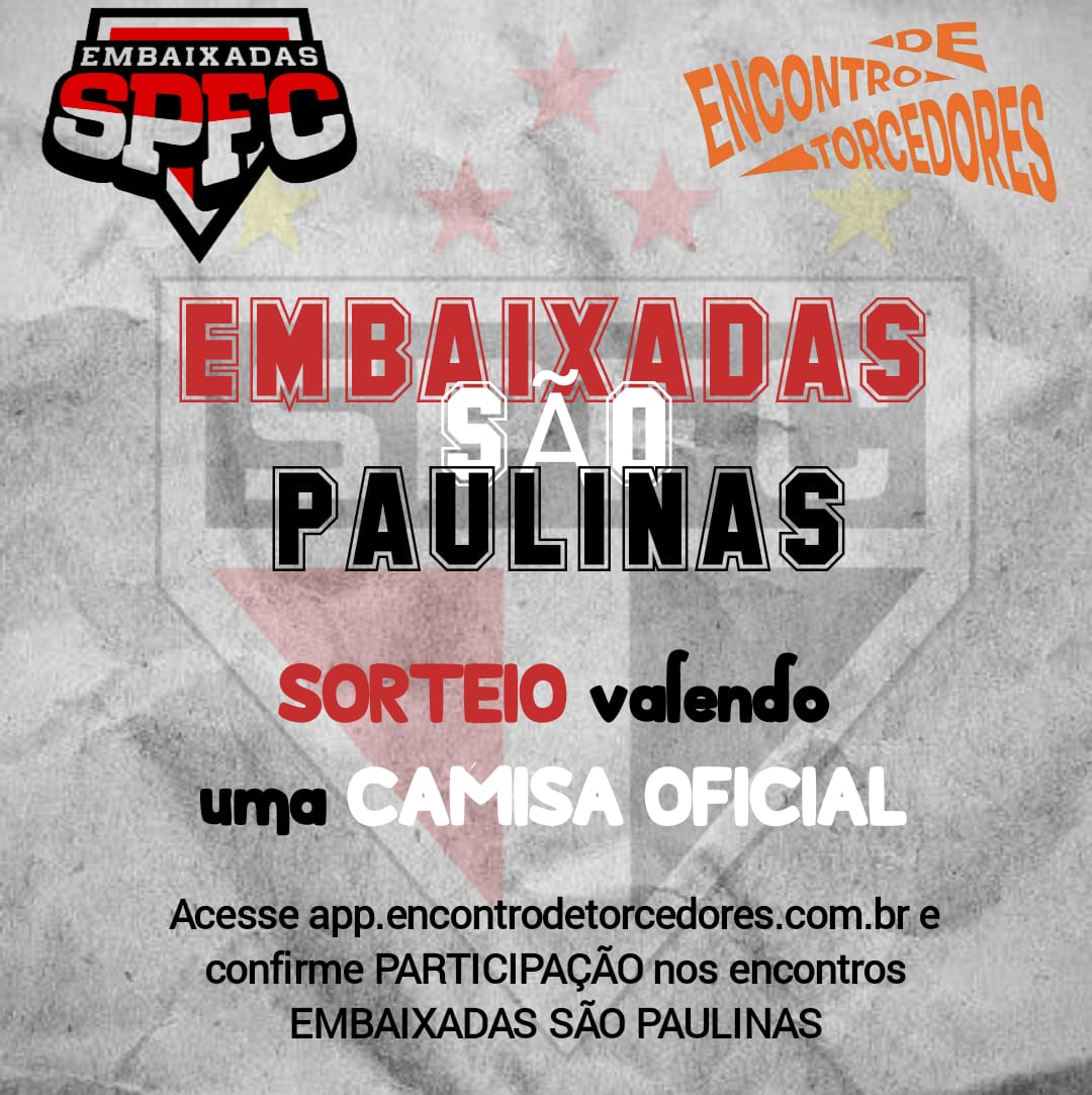 EmbaixadaRS's tweet photo. *PROMOÇÃO FINAL CHOQUE-REI*
As Embaixadas São Paulinas e a plataforma Encontro de Torcedores se uniram para sortear um Manto Oficial do @saopaulofc entre todos os participantes dos eventos criados pelas Embaixadas São Paulinas no app.
https://t.co/kftAyzFwkE https://t.co/c5tP7WUz7Y