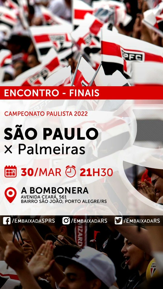 EmbaixadaRS's tweet photo. Agora é Final! Assista com a Embaixada.

⚽ São Paulo x palmeiras
🏟 Morumbi
⏰ 21h40
🏆 Paulistão

#VemPraEmbaixada

📌 A Bombonera - Av. Ceará, 561 - Porto Alegre

#VamosSãoPaulo 🇾🇪
#TorcidaQueConduz
#SPFC
#EmbaixadaRS
#SejaSócio 
#riograndedosul 
#portoalegre https://t.co/ivwGZtmckm