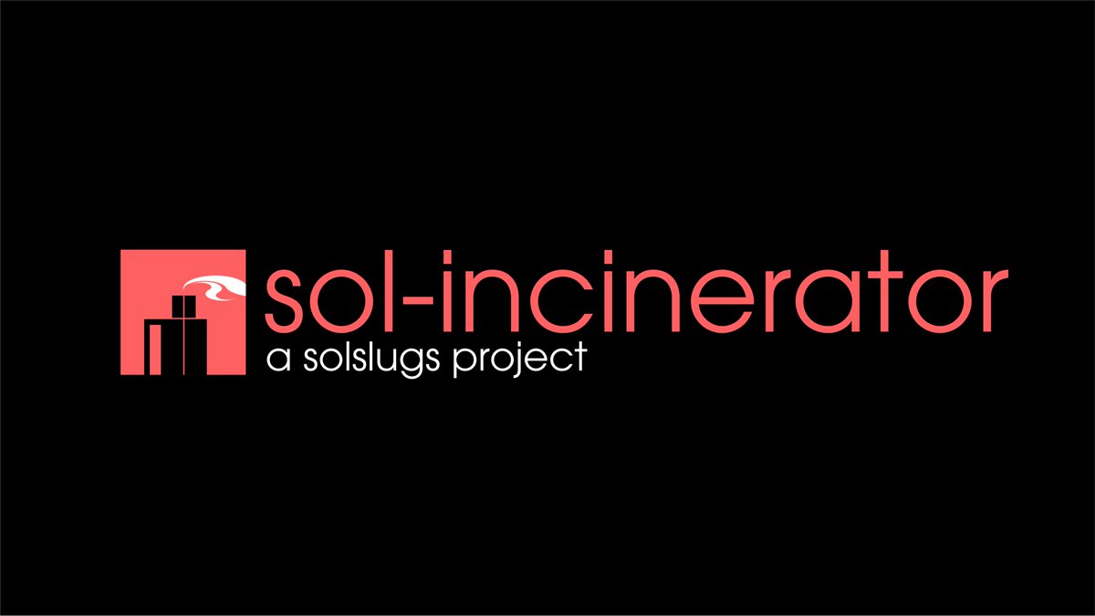 SolSlugsNFT's tweet photo. We've made some BIG changes to the Sol-Incinerator:

1. Rent(Sol) Is now sent back to you, the NFT Burner
2. Everything queued can now be burnt in a single txn 

https://t.co/orRDy8LUzZ

🧵👇 https://t.co/9lyre7ngQY
