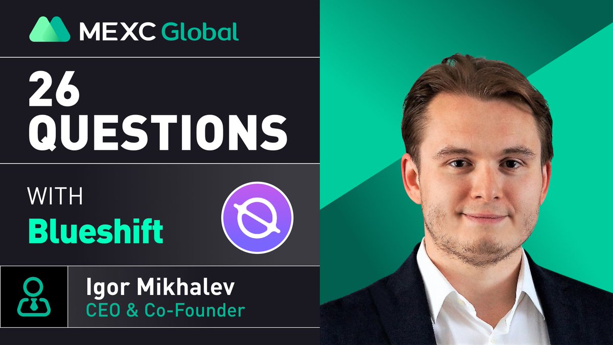 🚨For our next episode of 26 Questions, we will be inviting <a href="/blueshiftfi/">Blueshift</a> as our guest.

Do leave your questions for <a href="/imikhalev/">Igor Mikhalev</a> down below! 20 questions will be picked, and you will walk away with $USDT! 🎁

Start commenting your questions below now! 🔥

#AskMEXC #Blueshift #BLUES