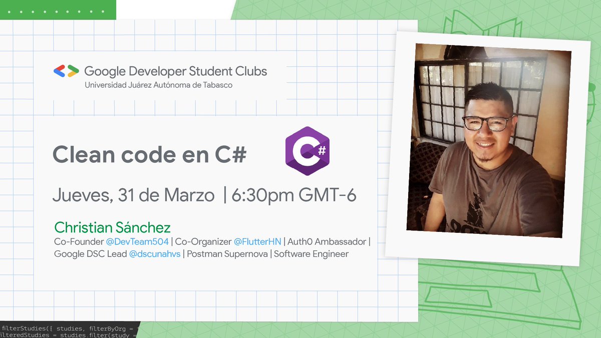 gdscujat's tweet photo. ¿Quieres aprender🤓a tener un código más limpio, legible y simplificado?😎👌No te puedes perder esta charla de Clean Code en C# con @christian_sc96😏, dónde podrás aprender las técnicas para escribir tu código de la mejor manera😍. https://t.co/7XWdlGe6NM