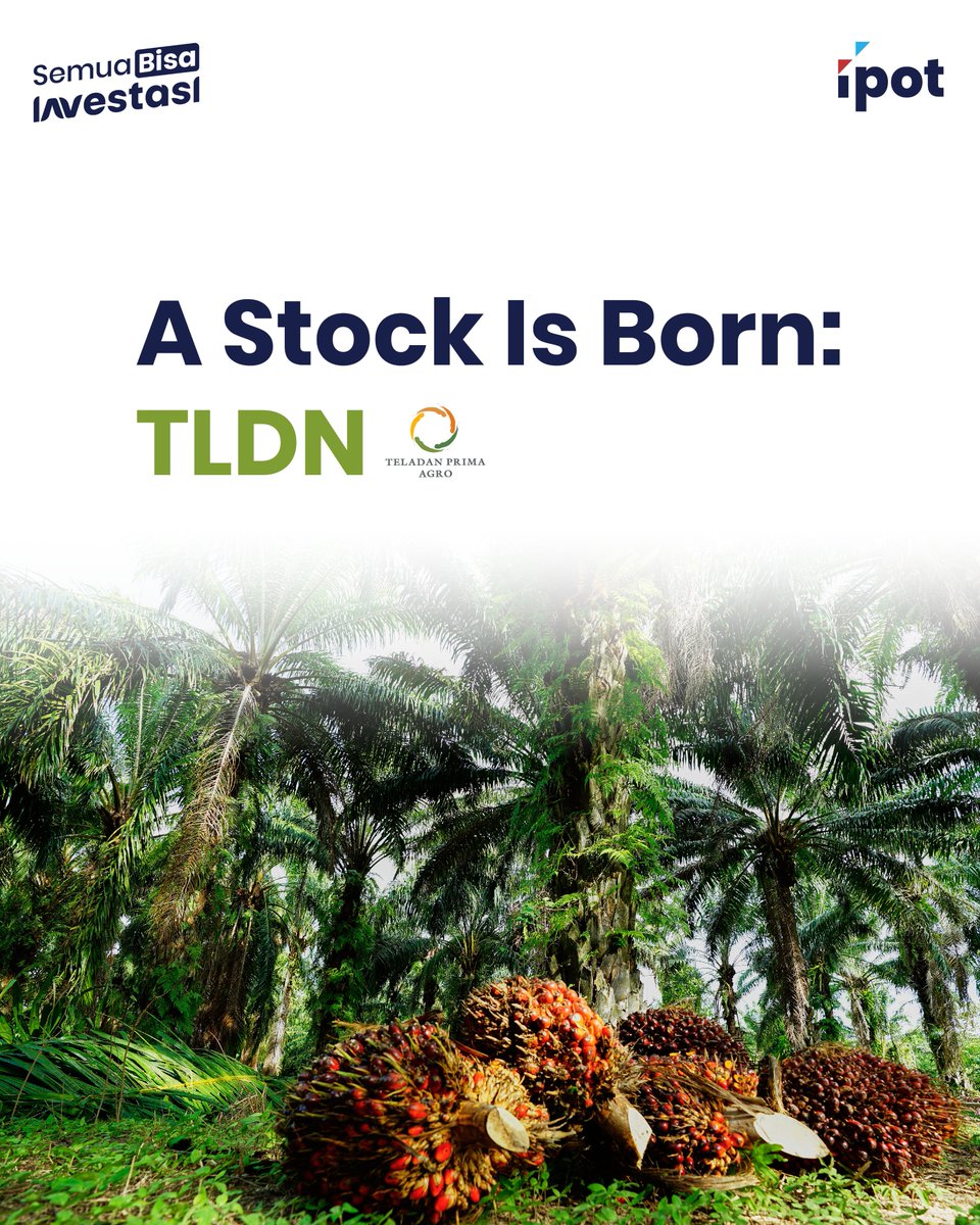indopremier's tweet photo. A Stock Is Born: $TLDN
Kali ini perusahaan berfokus pada pengelolaan perkebunan dan pabrik kelapa sawit berkelanjutan, serta energi terbarukan, yaitu PT Teladan Agro.
Kira-kira ada yang tertaik untuk beli? Kita bahas yuk.
(A thread)
#AdaIPOdiIPOT #MakeItEZ #SemuaBisaInvestasi https://t.co/fZUXP0Y96g