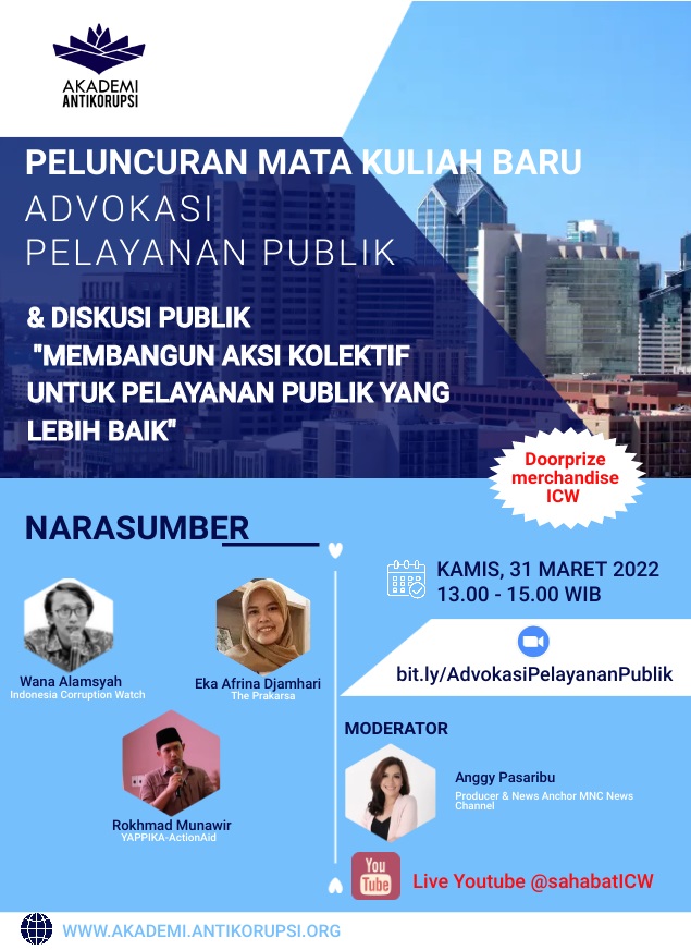 Sobat Akademi, besok akan ada launching mata kuliah baru. Yang ingin tahu tentang Advokasi Pelayanan Publik wajib hadir! #Akademi_AntikorupsiICW