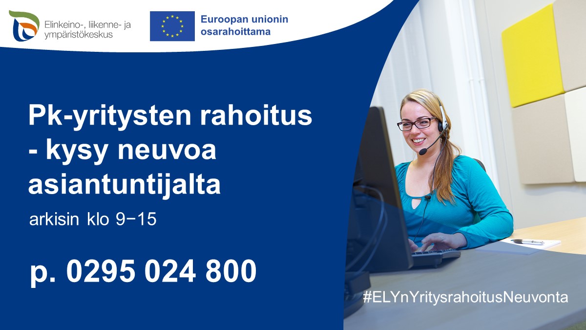 Yrittäjä! Saat neuvontaa ELY-keskuksen yritysten rahoitus- ja kehittämispalveluista sekä avustusten hakemisesta. Sinua neuvoo pk-yritysten rahoitus - kysy asiantuntijalta palvelu. Ota meihin yhteyttä arkisin klo 9−15, p. 0295 024 800.  #ELYnYritysrahoitusNeuvonta #pkyritys