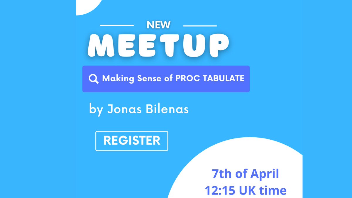 analytium's tweet photo. New meetup is going to be in a week!
"Making Sense of PROC TABULATE".
• 7th of April
• 12:15 UK time
• Register:
https://t.co/5TZhpZLGj5
#Analytium #SUGUKI #SUGUKIMeetup #PROCTabulate #newmeetup https://t.co/E1JUtbwMlv