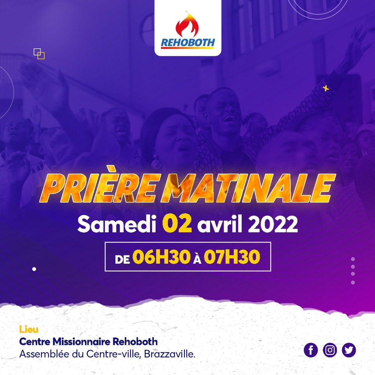 CmRehoboth's tweet photo. Bien-aimés, 
En vue de posséder le mois d'avril en prière, nous vous invitons à prendre part à la prière Matinale du sam. 02 avril 2022, à l'assemblée du CV, Bzv, pour ensemble élever la voix vers le Seigneur en #faveur des activités du mois et pour nos familles.
#PriereMatinale https://t.co/7FwgDmmIuB