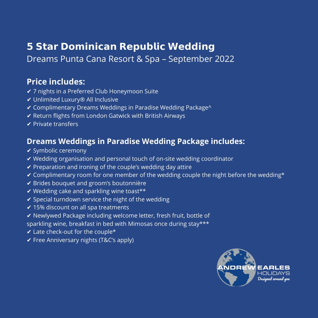 💕 ✈️ WEDDING OFFER ✈️🏝 
𝟱 𝗦𝘁𝗮𝗿 𝗗𝗼𝗺𝗶𝗻𝗶𝗰𝗮𝗻 𝗥𝗲𝗽𝘂𝗯𝗹𝗶𝗰 𝗪𝗲𝗱𝗱𝗶𝗻𝗴 Dreams Punta Cana Resort &amp; Spa – September 2022
Tie the knot in paradise at the 5 Star 𝗗𝗿𝗲𝗮𝗺𝘀 𝗣𝘂𝗻𝘁𝗮 𝗖𝗮𝗻𝗮 𝗥𝗲𝘀𝗼𝗿𝘁 &amp; 𝗦𝗽𝗮 𝗳𝗿𝗼𝗺 £𝟯,𝟭𝟳𝟵 per couple