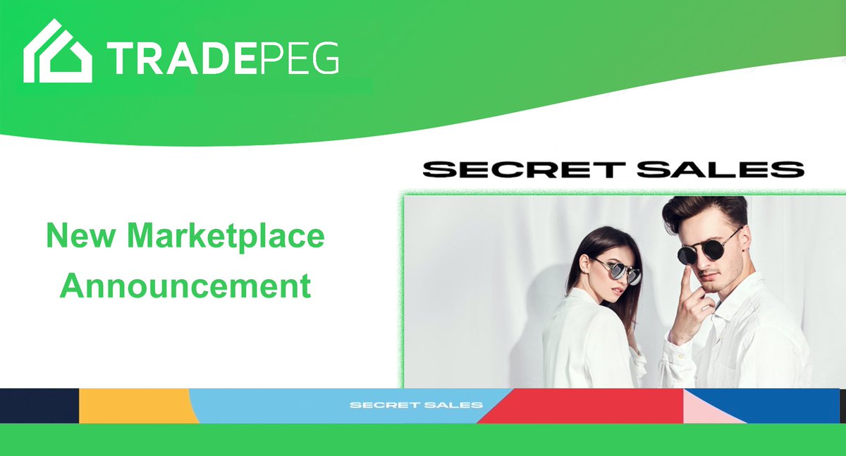 TradePeg's tweet photo. Secret Sales has been added to our  comprehensive Marketplace integration portfolio.

@secret-sales is a global marketplace platform offering must-have fashion and sportswear brands.

#setyourbusiness free with TradePeg. 

#ecommerce #marketplace #multichannel https://t.co/puaq7lfzMQ
