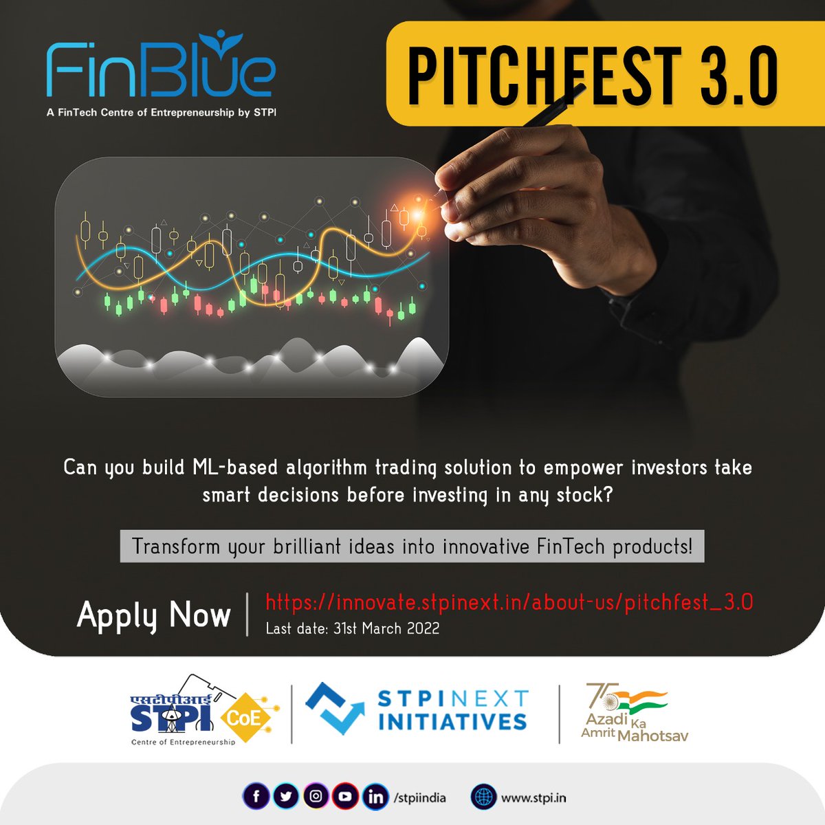 stpiindia's tweet photo. Can you build ML-based algorithm trading solution to empower investors take smart decisions before investing in any stock? Join #PITCHFEST3.0 of #STPIFinBlue to shape your unique ideas into innovative #FinTech solutions. Apply now: https://t.co/XHwCZaKIwW. #STPIINDIA #STPICoEs https://t.co/kxyJbgEvho
