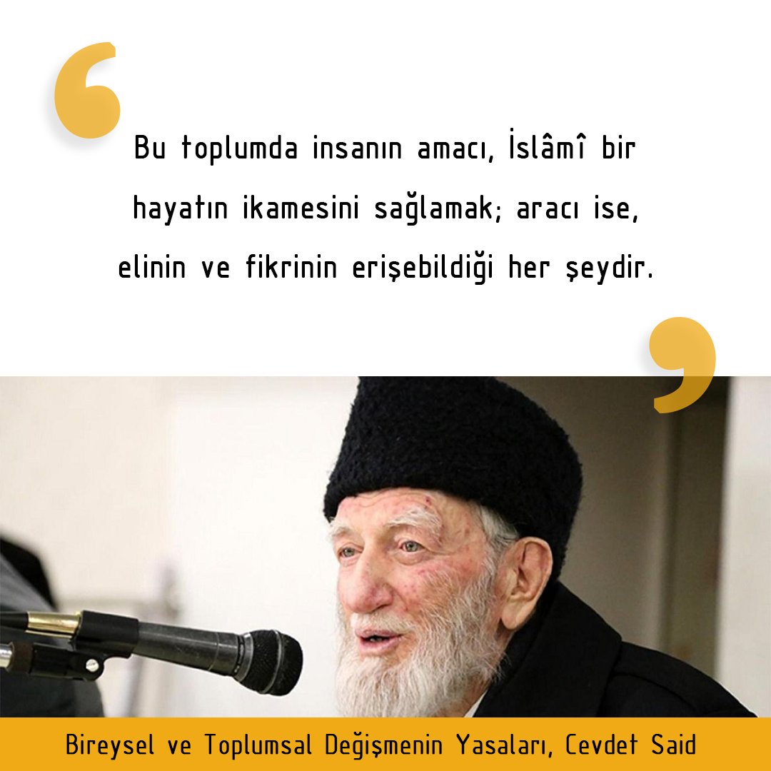 kafkasvakfi's tweet photo. "Müslüman insanın amacı İslâmî bir hayatın ikamesini sağlamak; aracı ise, elinin ve fikrinin erişebildiği her şeydir."
#CevdetSaid #CevdetSaidFikriMirası https://t.co/yxHl1tT03C