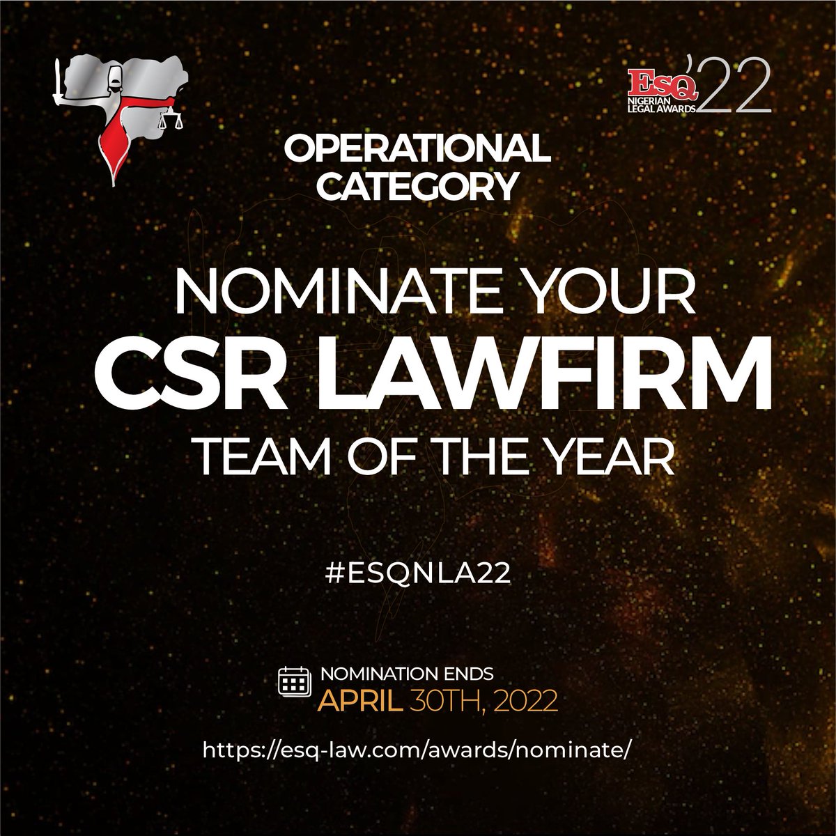 Nominations for the ESQ Nigerian Legal Awards 2022 is still ongoing!

Why wait to make your entry for the team for the year?

Click on the link below to submit your nominations.
esq-law.com/awards/