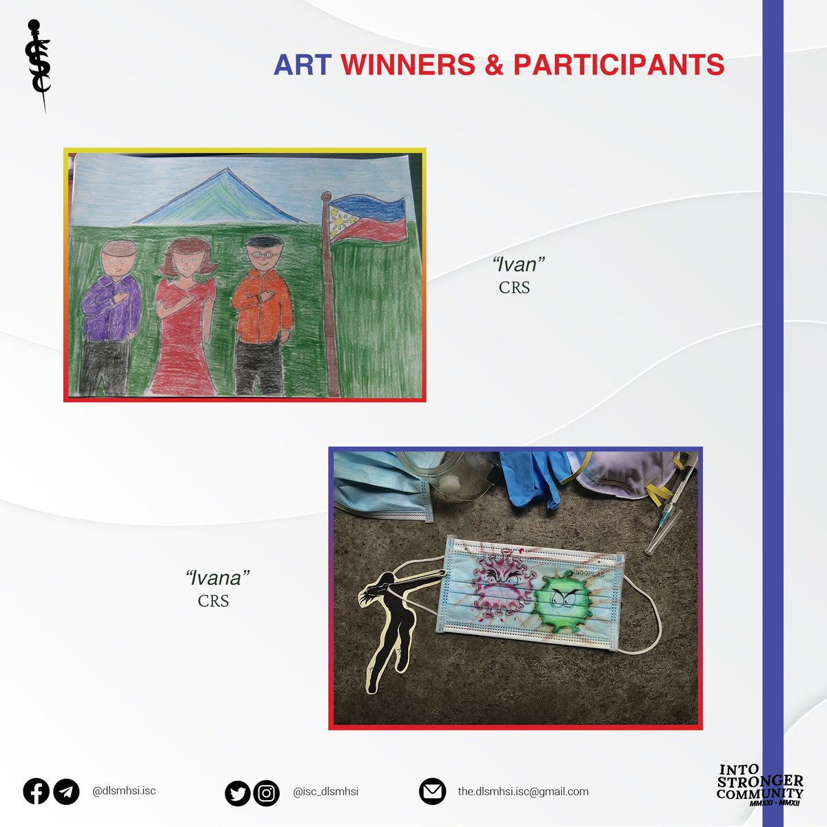 isc_dlsmhsi's tweet image. Congratulations to the creative individuals who made these wonderful pieces of art with the theme of &quot;Para sa Bayan&quot; for the TAGISAN: Art Competition, a segment of LS Days 2022: TAYO 2022 - Tumindig sa Bawat Tinig.
#TANAW
#IntoStrongerCommunity 
#ISC2021
