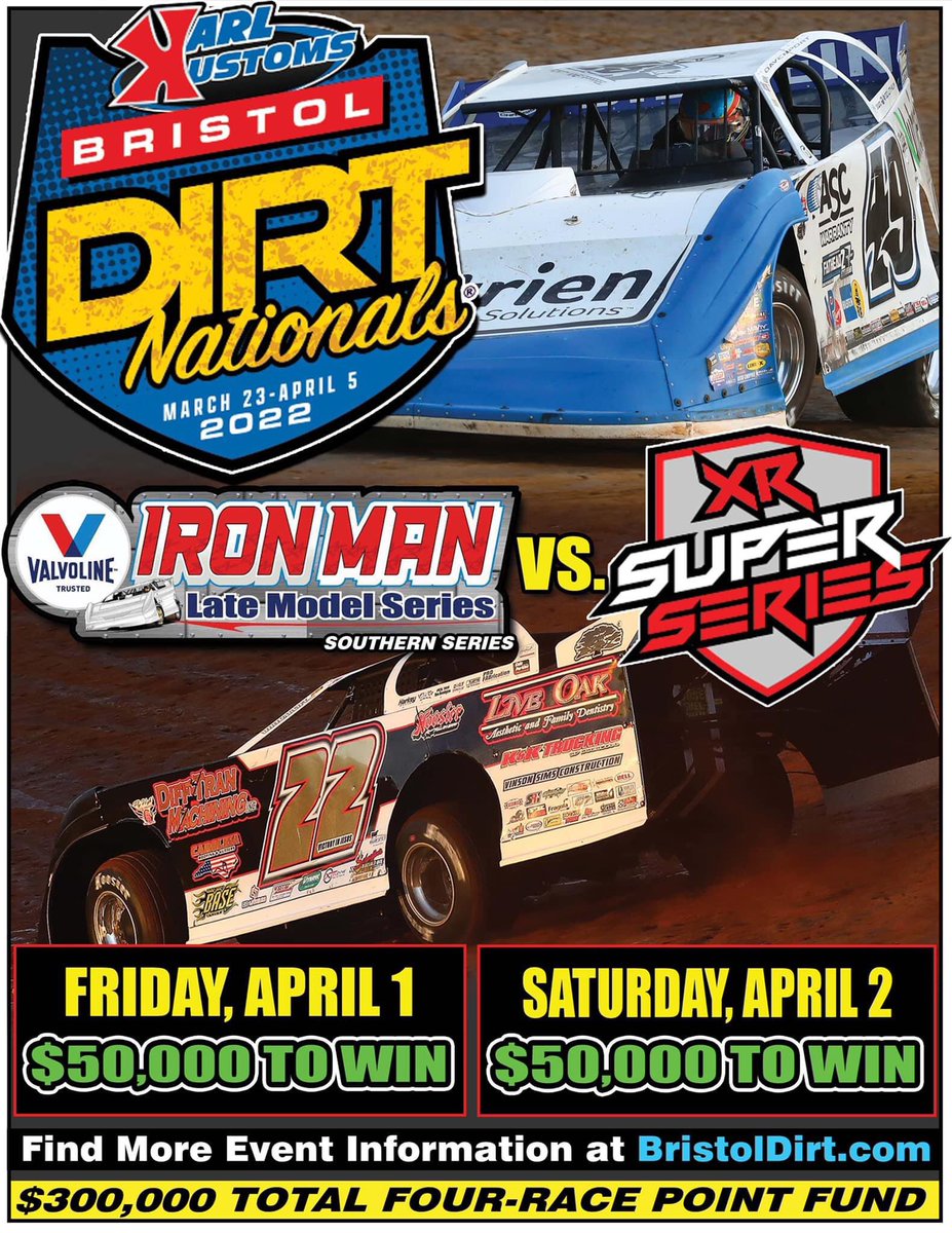 TWO Days Away!  The @Valvoline Iron-Man Late Model Southern Series and @race_XR Super Series will co-sanction the Karl Kustoms Bristol Dirt Nationals at Bristol Motor Speedway Friday April 1 and Saturday April 2.  $50,000 to win each event! https://t.co/lMigEN3GrN