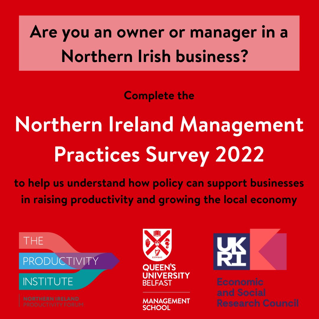 QUBBusiness (@qubbusiness) on Twitter photo Calling owners and managers of Northern Irish businesses!🚨 Help us understand your management practices, to inform how policy can support NI businesses to raise productivity & grow the local economy. <a href="/TPIProductivity/">The Productivity Institute</a>
Complete & share our survey: ow.ly/lFbz50ItQtY Calling owners and managers of Northern Irish businesses!🚨 Help us understand your management practices, to inform how policy can support NI businesses to raise productivity & grow the local economy. <a href="/TPIProductivity/">The Productivity Institute</a>
Complete & share our survey: ow.ly/lFbz50ItQtY