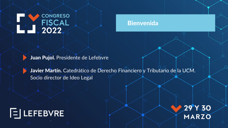 Lefebvre_ES's tweet photo. 📢🔔Comienza la segunda parte del #CongresoFiscal2022 de la mano de Javier Martin @IdeoLegal y Juan Pujol
¡Muchas gracias a todos los asistentes!
#CongresoFiscal #LefebvreFiscal https://t.co/JLrX3GOtEm