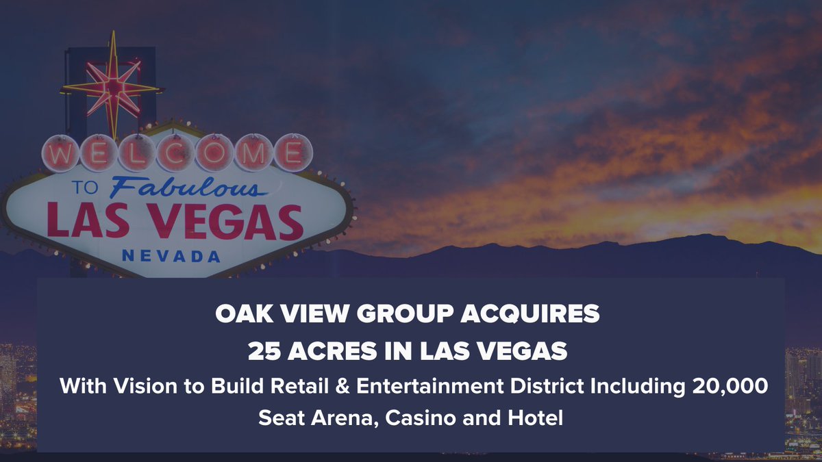 oakviewgroup's tweet photo. Oak View Group is headed to Las Vegas!
 
Today, OVG announced our newest development, a multi-purpose Retail &amp; Entertainment district south of the Las Vegas strip that will include a 20,000-seat Arena, Casino, Hotel, and additional entertainment amphitheater. https://t.co/dT3VSsPyP0