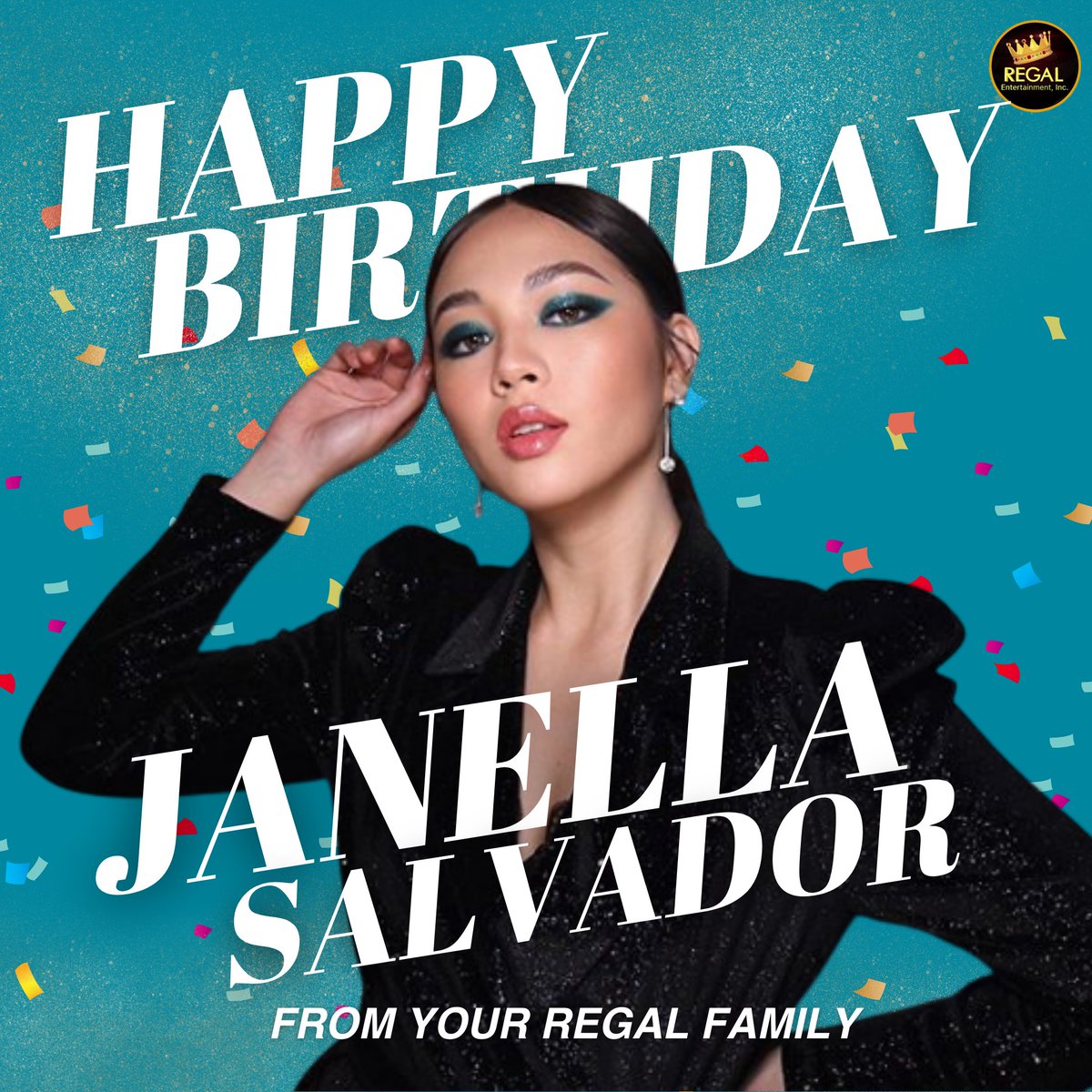 Happy Birthday, Janella Salvador! We wish you all the best in life!✨ From your Regal Family!