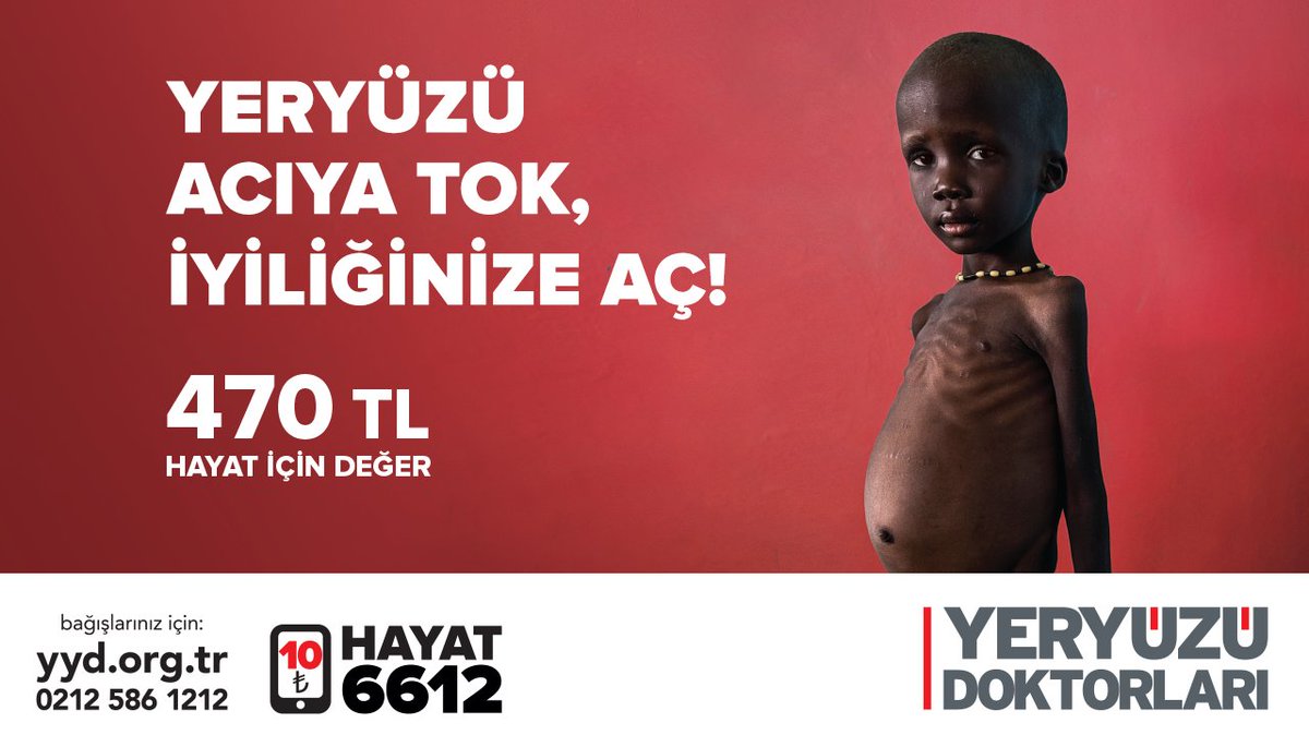 YYD_tr's tweet photo. Yeryüzünde her gün on binlerce insan açlıktan ölüyor ve bunlardan 8.493’ü henüz çocuk... Oysa sadece 470 TL tutarındaki tıbbi beslenme tedavisiyle açlıktan ölmek üzere olan birini kurtarmak mümkün.

Yardım edin; çünkü yeryüzü acıya tok, iyiliğinize aç!
🌐https://t.co/tHCHX80XB8 https://t.co/0BxoBI0Swj