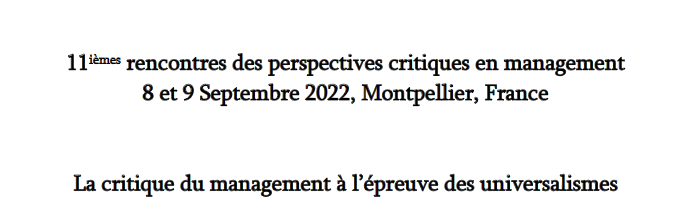 DauphineMost's tweet image. Plus que 3 semaines pour envoyer votre participation à l'atelier doctorale des 11èmes rencontres des perspectives critiques en management  qui auront lieu le 8 et 9 septembre 2022 à Montpellier @MtpManagement 
Plus d'infos ici ➡️iae-eiffel.fr/sites/default/…