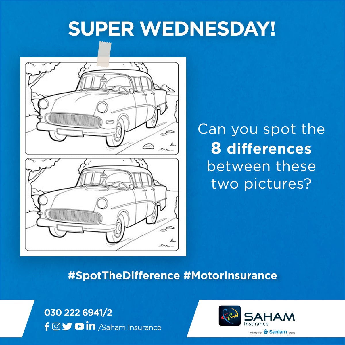 SanlamGhana's tweet photo. Can you spot the differences? LeGGOooo!!!! 🧐🥳
.
➡️ Take a screenshot
➡️ Share in the comments section
➡️ Tag @SahamGeneral 
.
Need of Motor Insurance? Call 030 222 6941 or 030 222 6942
.
#SahamInsurance #Insurance #Saham #SpotTheDifference #SuperWednesday #MotorInsurance https://t.co/OzVjaqKQJh