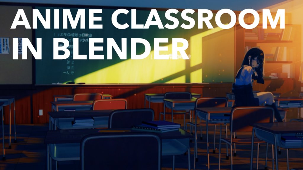 BlenderNation's tweet photo. Anime Classroom Environment https://t.co/3zXBRW7VCm #b3d https://t.co/kTkqR3yrcT
