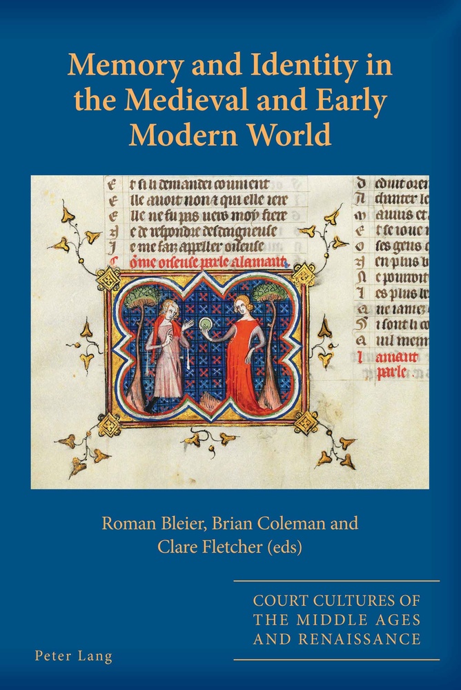 MedievalUpdates's tweet photo. Memory and Identity in the Medieval and Early Modern World, eds. Roman Bleier, Brian Coleman, Clare Fletcher (@PeterLangGroup, March 2022)
https://t.co/Jdzha7s7RX
https://t.co/eODfQjYSYR
#medievaltwitter #earlymoderntwitter #medievalstudies #medievalidentity #medievalmemory https://t.co/eHA1uF4KLH