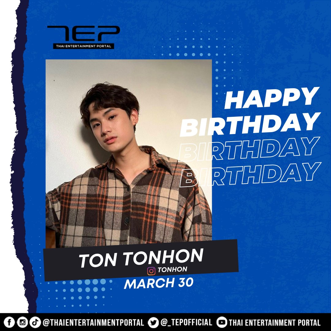 _TEPofficial's tweet photo. Happy Birthday, Tonhon! 🎉💙 @Tonhonth
#TONHON23rd_BDAY
#tonhon https://t.co/GQRyPrUkeM