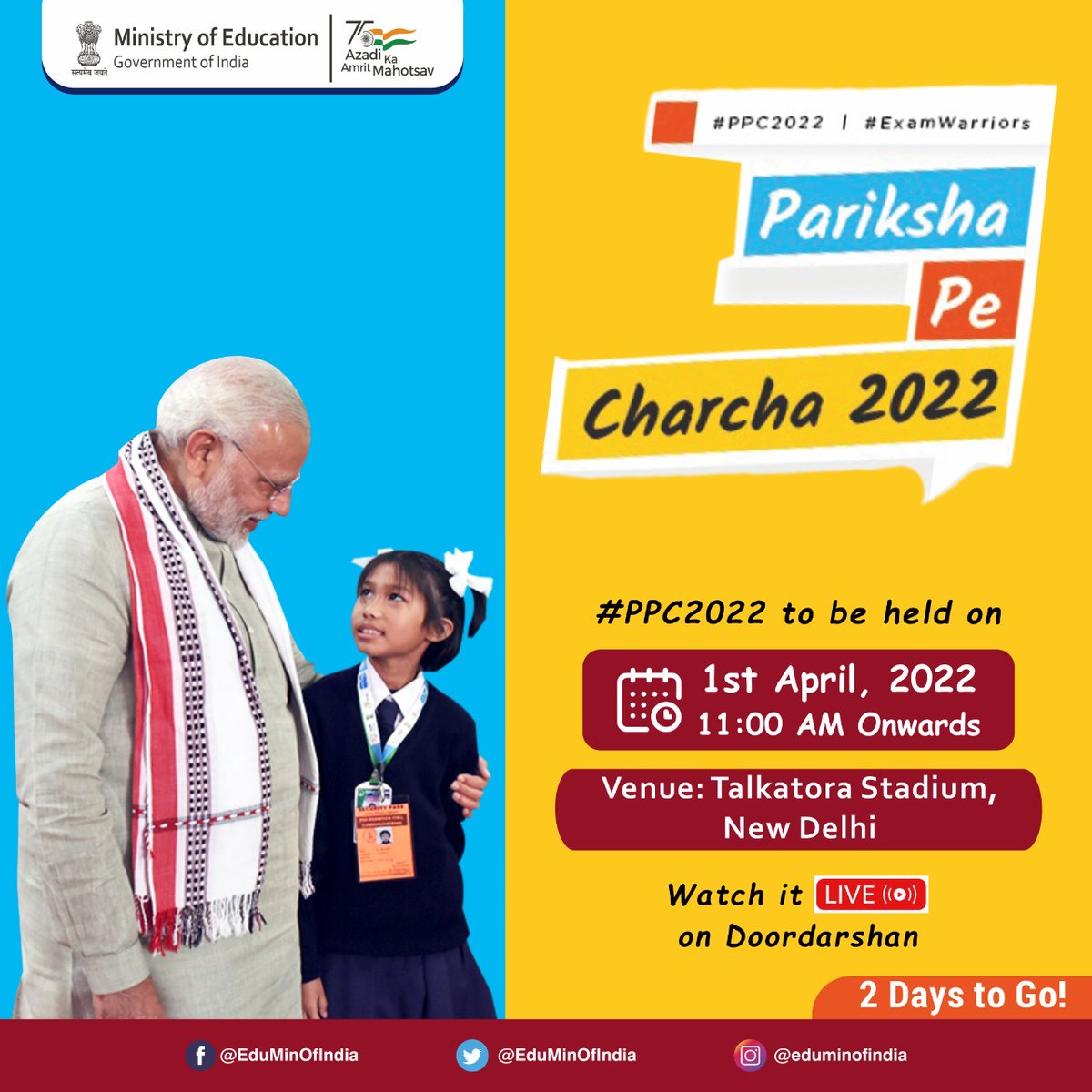 EduMinOfIndia's tweet photo. Tune in to Pariksha Pe Charcha 2022, on 1st April 2022. The event provides the #ExamWarriors with an opportunity to discuss various aspects of exams &amp; life. #PPC2022 https://t.co/mpSeqhJ9DI