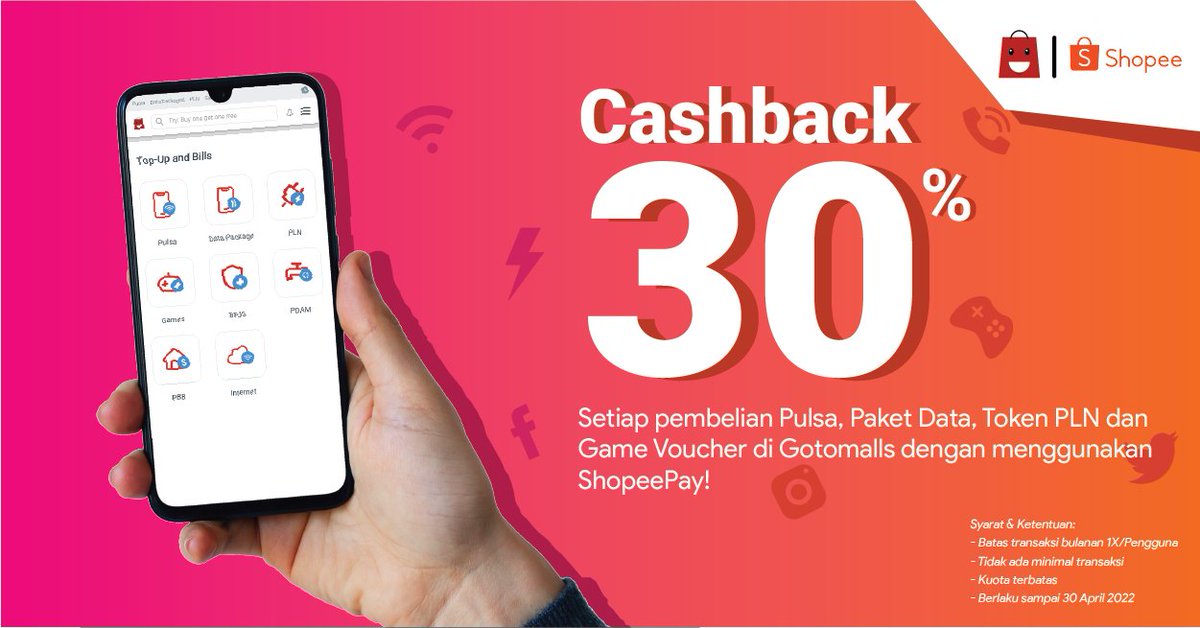 Dapatkan Cashback 30% Maksimum 2.000 Koin Shopee😙 Buruan beli paket data, pulsa, Token PLN  Game Voucher di Gotomalls melalui Shopeepay!!

Syarat &amp; Ketentuan:
- Batas transaksi bulanan: 1x /pengguna.
- Tidak ada minimal transaksi
- Kuota terbatas
- Berlaku sampai 30 April 2022