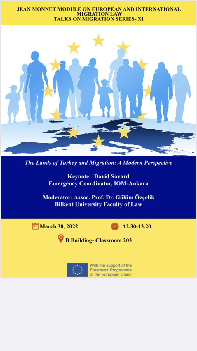 Today is the 11th Talk on Migration@Bilkent University. We host Mr. David Savard from IOM-Turkey on history of migration in the lands of Turkey🇹🇷🇪🇺#migration#erasmusplus#jeanmonnet