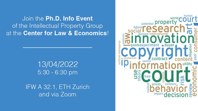 ETH Center for Law & Economics (@eth_cle) on Twitter photo Have you been thinking about doing a #phd in #law & #economics? Join the Ph.D. Info Event of the IP Group <a href="/eth_cle/">ETH Center for Law & Economics</a>!
Registration until April 10, 2022:
ip.ethz.ch/teaching/phd/p… Have you been thinking about doing a #phd in #law & #economics? Join the Ph.D. Info Event of the IP Group <a href="/eth_cle/">ETH Center for Law & Economics</a>!
Registration until April 10, 2022:
ip.ethz.ch/teaching/phd/p…