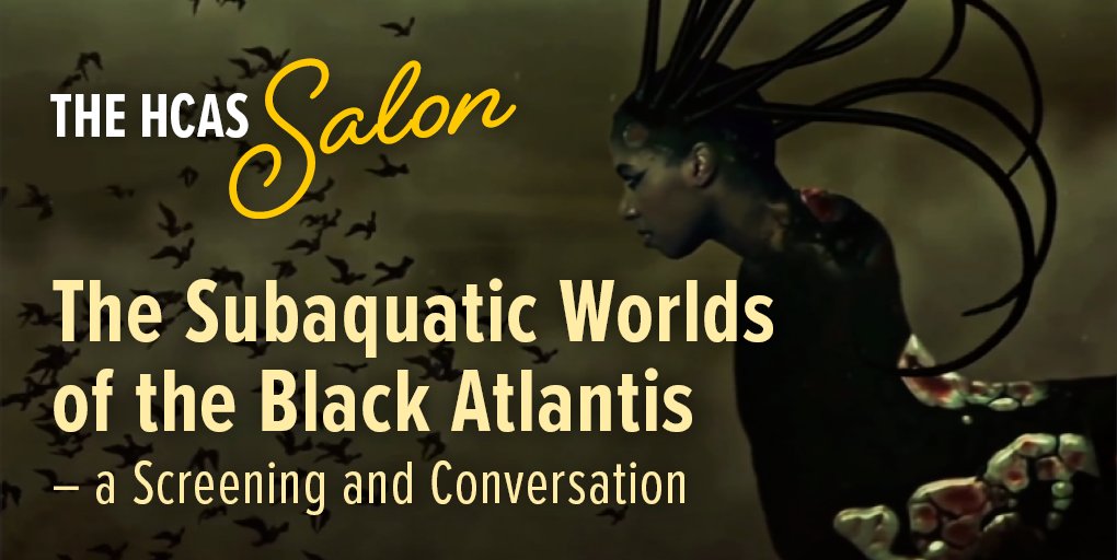 HCollegium's tweet photo. This Friday (5 pm): #HCASSalon – art & conversation on #afrofuturism, Ayesha Hameed's video piece from "Black Atlantis" & the ocean in the human imaginary! Post-screening conversation w/ maritime archaeologist Veronica Walker Vadillo (#HCASalumni)
-> https://t.co/Ht8rDktEUK https://t.co/zfoPLfn4IO