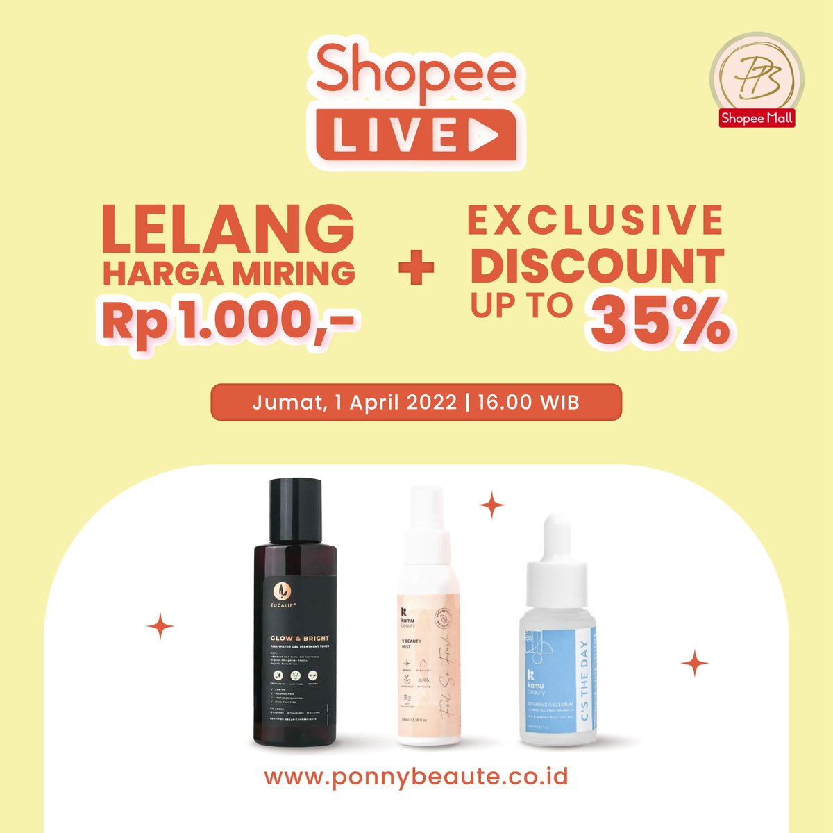 PonnyBeaute's tweet photo. Gamau ketinggalan lagi dong sama LIVE di Shopee Ponny Beaute?

Langusng aja pantengin di hari Jumat jam 4 sore ya! Kamu bisa dapet skincare cuma dengan harga Rp 1.000 ajaaaaa~~ Yakali dianggurin tsay🤪 https://t.co/vUBUOgnA0u