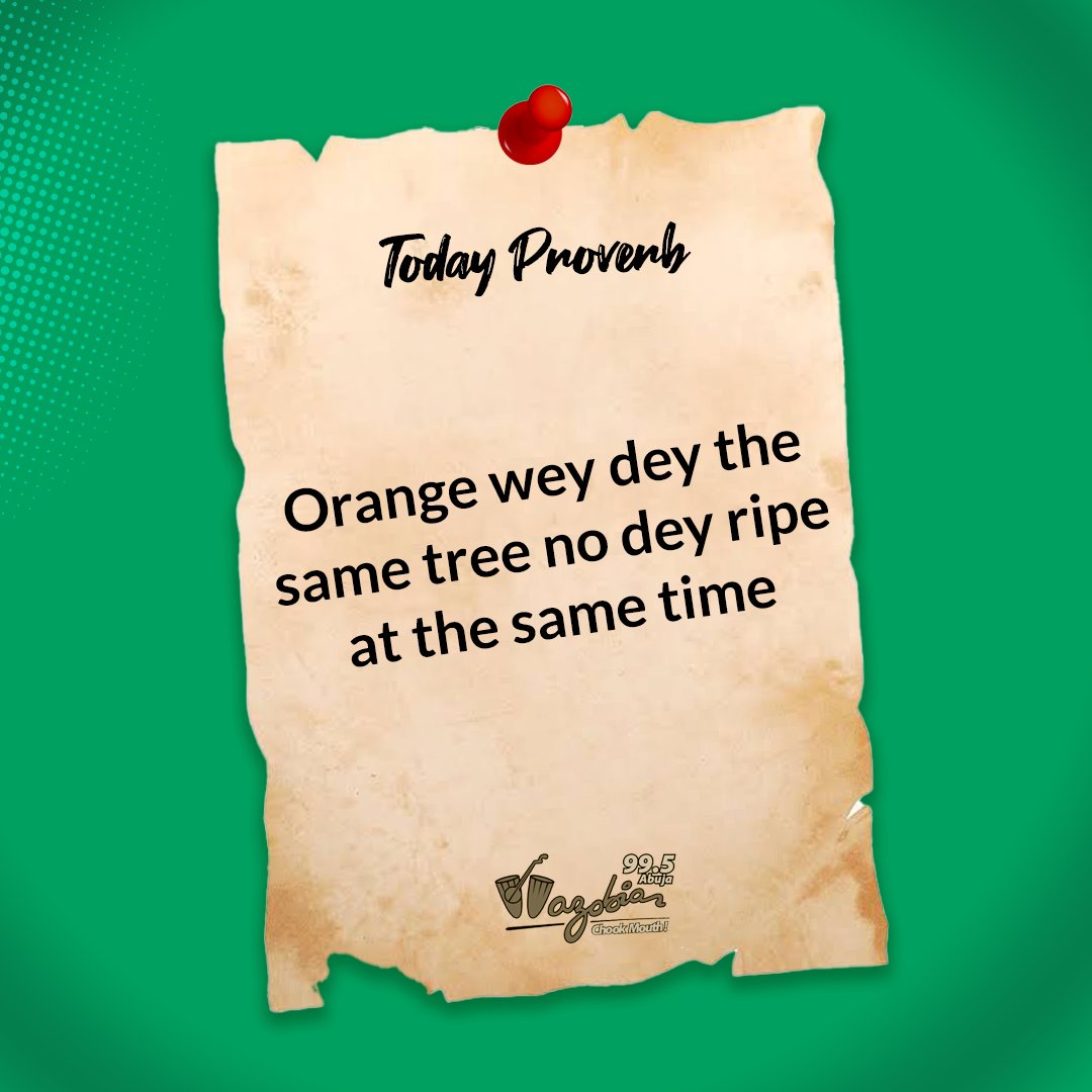 WazobiaFMAbuja's tweet photo. You gerrit?
#chhokmouth #todayproverb https://t.co/VR9b26P8jr