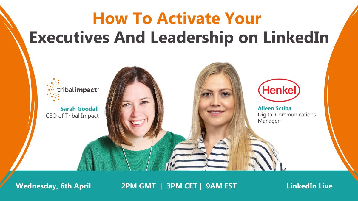 tribalimpact's tweet photo. Join @tribalimpact  CEO, @SarahGoodall and @Henkels Digital Communications Manager, @NeeliaK to find out how to successfully activate your leaders on LinkedIn. 
Wed 6th April 2 pm (GMT) #LinkedIn #Leaders
Event Link: https://t.co/QRqIpXeMgm https://t.co/cbawLhRYxv