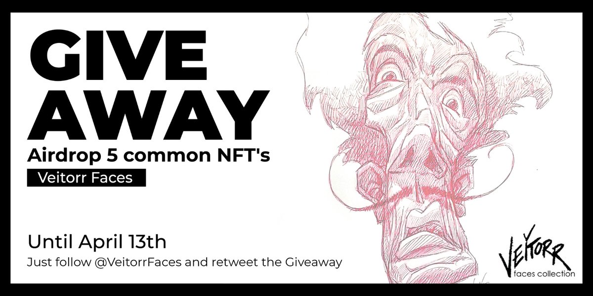 VeitorrFaces's tweet photo. READY FOR OUR GIVE AWAY?😏 On April 13 we are going to AIRDROP 5 COMMON NFTS from the #veitorrfacescollection What do you have to do?
☑Follow us
☑RT this post
⏰Until April 13 at 10am GMT!
#thousandfaces #faces #NFT #NFTs #NFTart #NFTartist #NFTcollection #NFTairdrop #airdrop https://t.co/8ISoCBEE8B