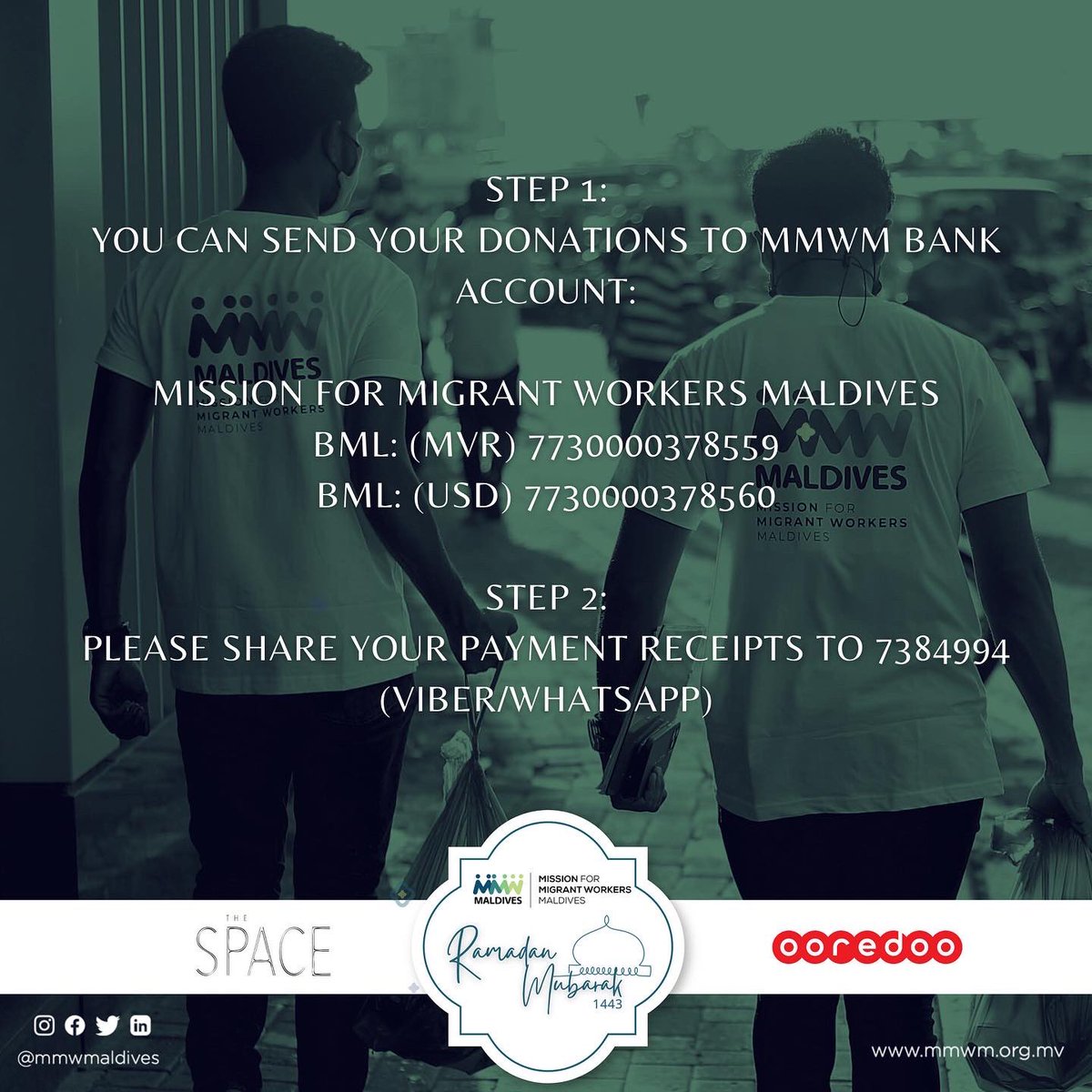 mmwmaldives's tweet photo. “Donate a meal, Help a life” of a #migrantworker this Ramadan for as little as 50 MVR

STEP 1
You can send your donations to

Mission for Migrant Workers Maldives
BML (MVR) 7730000378559
BML (USD) 7730000378560

STEP 2
Please share your payment receipts to 7384994(Viber/Whatsapp) https://t.co/jrjqJ4cp6u