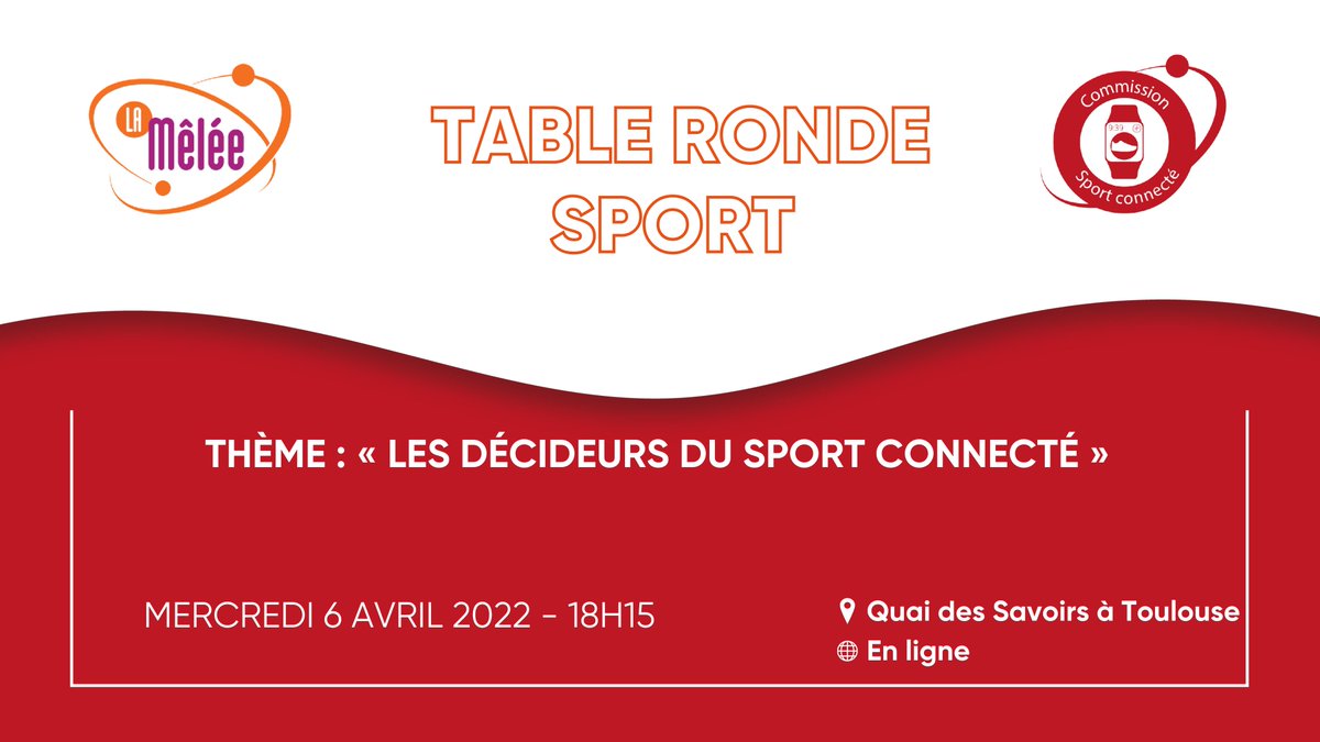 La_Melee's tweet photo. Mercredi 6 avril à 18h15, la Commission "Sport Connecté" de la Mêlée organise une table ronde (1ère d'une longue série!) autour de "Décideurs du Sport Connecté". 

📍 Quai des Savoirs (Toulouse) &amp; 🌐 En ligne
ℹ️ Inscriptions 👉🏻 https://t.co/lDIdWK6a2t https://t.co/QKxiv3IP7H