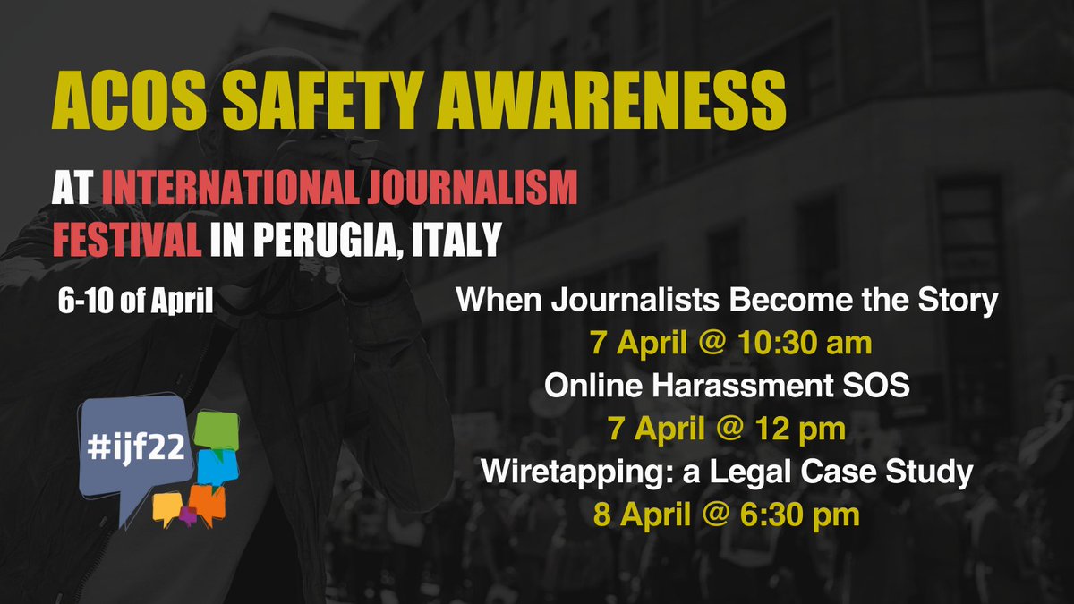 ACOSalliance's tweet photo. ACOS will be at next week's @journalismfest leading safety awareness sessions covering digital, legal and physical safety with @battgirl74, @GinaSKChua, @mariasalazarfer, @harlo, @VilkViktorya, @nancyporsia,  @colsecproject, &amp; @lorenzo_tondo
Programme: https://t.co/n7k24yton5 https://t.co/o5AcOYS2ow