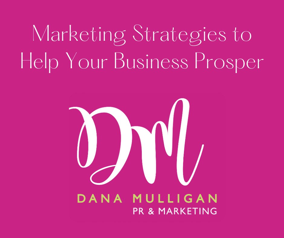 Marketing Strategies to Help Your Business Prosper

danamulligan.co.uk/marketing-stra…