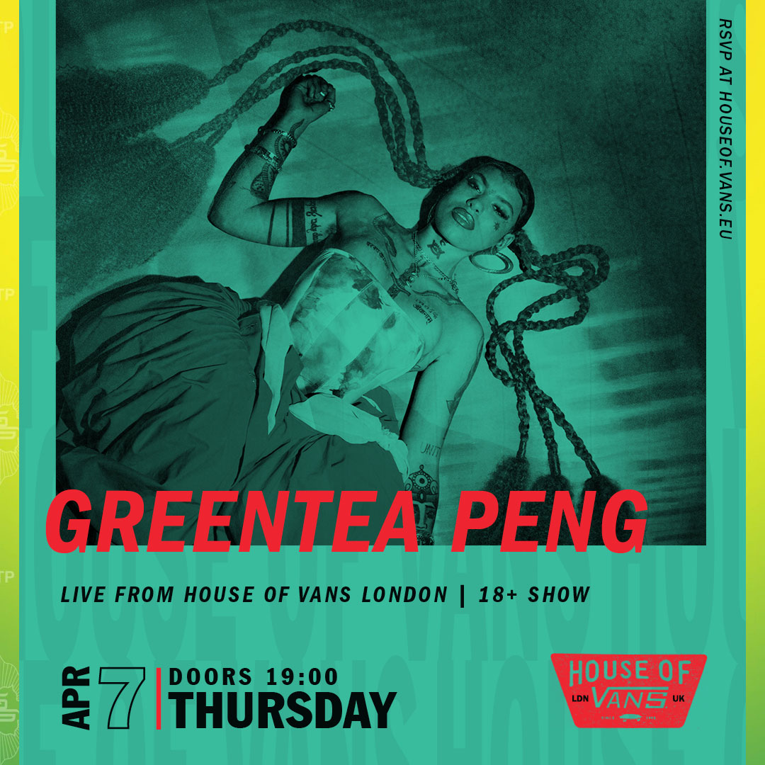 🏁HOUSE OF VANS LONDON ANNOUNCES GREENTEA PENG🏁 London-born @greentea_peng takes to our main stage on April 7th, bringing psychedelic neo soul vibes as one of the UK's hottest talents in 2022. Tickets are free via the link. Be quick! 🔗 bit.ly/HOV-GREENTEA-P…