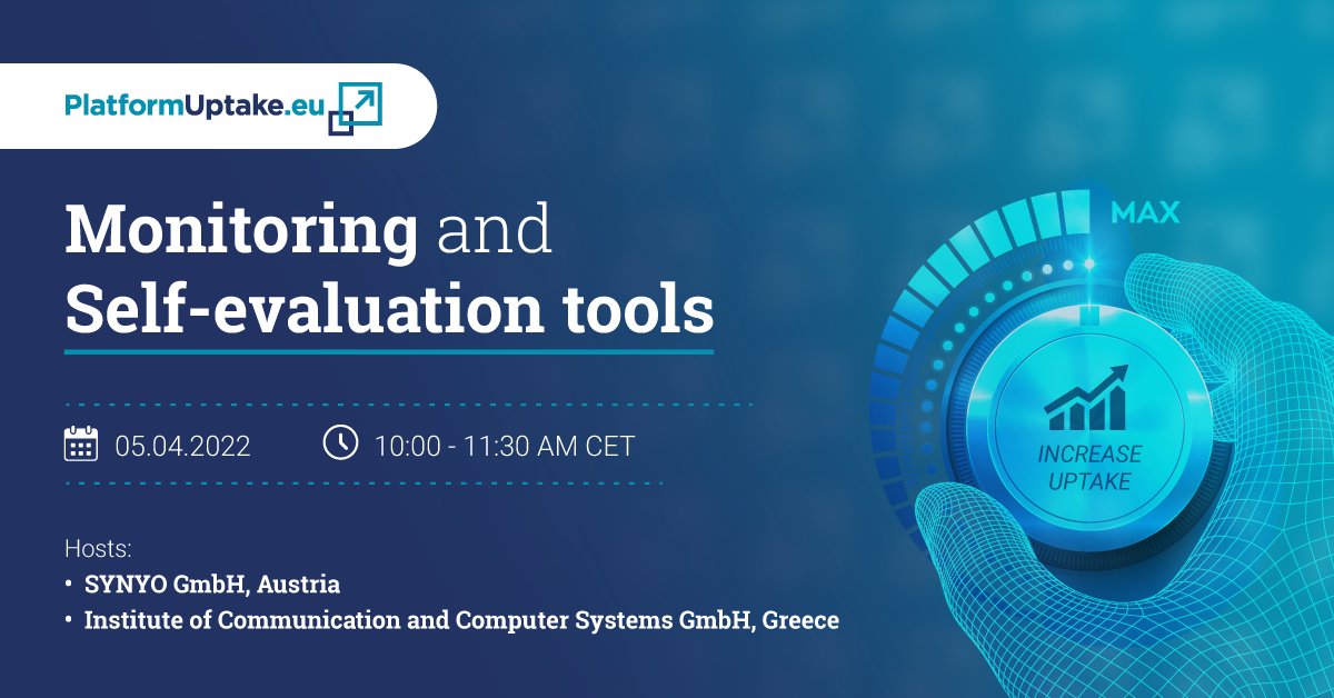 PlatformUptake's tweet photo. Join us on April 5th for the webinar on "Monitoring & Self-evaluation tools" for #openplatforms, supporting platform providers & users (technology developers, care organisations) in the #AHA/#AAL domain to assess platform KPIs, performance, characteristics https://t.co/R5dC9rpBn9 https://t.co/YKi34GzHGA