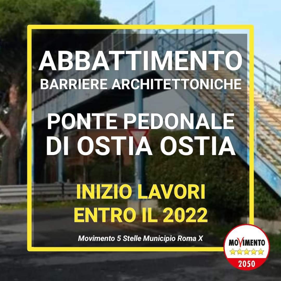 Il problema del cavalcavia pedonale di Ostia Antica verrà risolto! grazie al lavoro della precedente amministrazione M5S!!