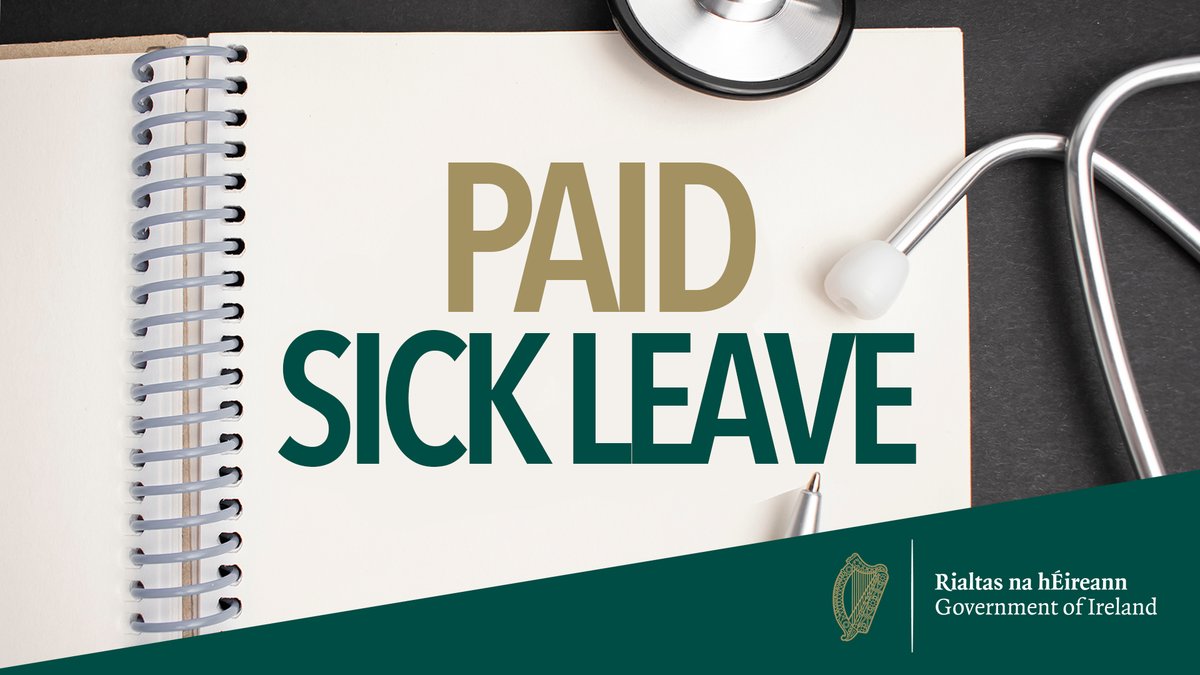 Tánaiste <a href="/LeoVaradkar/">Leo Varadkar</a> has received approval for new laws to give all workers the right to paid sick leave.

The new scheme will start with 3 days per year once the Bill is enacted, rising to 5 days in 2024, 7 days in 2025, and 10 days in 2026.

More: enterprise.gov.ie/en/News-And-Ev…