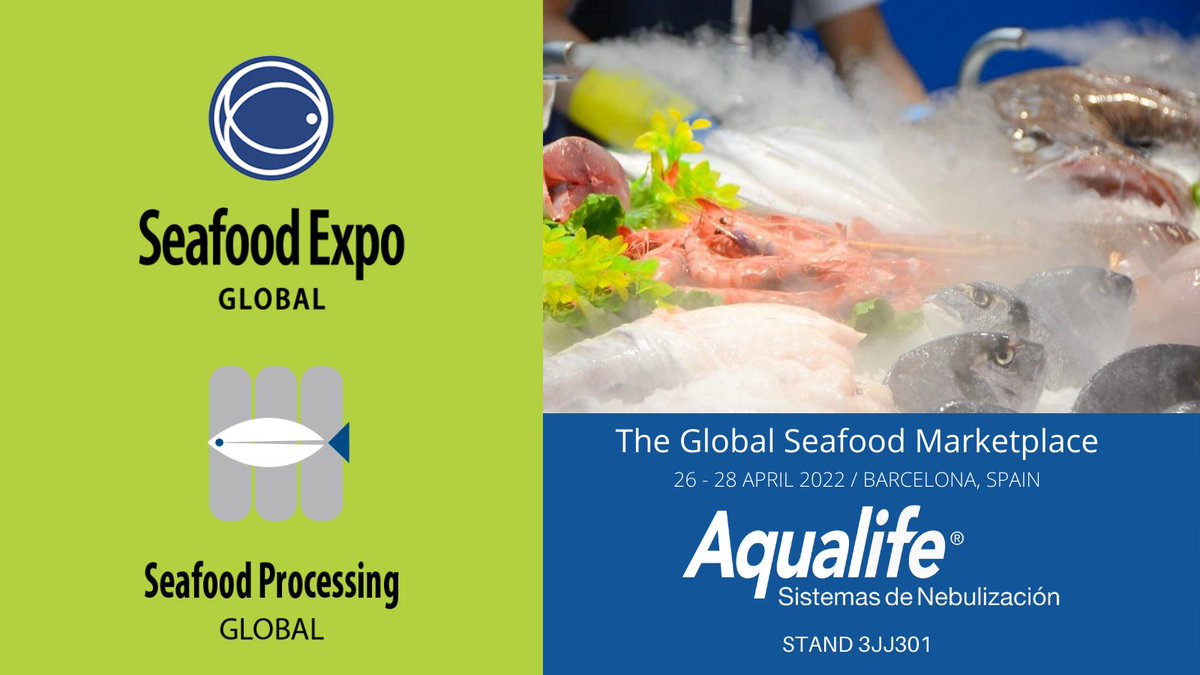 AqualifeSystem's tweet photo. Seafood Expo Global es la feria comercial de productos del mar más grande del mundo.
Este año en #Barcelona del 26 al 28 de Abril.
Nos encontraréis en el Stand 3JJ301 donde podréis ver todas nuestras novedades en Sistemas de Nebulización para la conservación del #PescadoFresco. https://t.co/OrC5e9ETEK